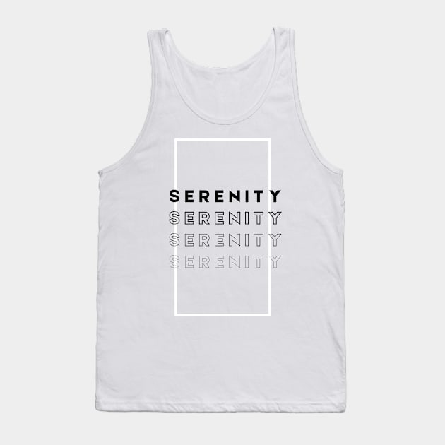 Serenity, Serenity Serenity Tank Top by Gifts of Recovery